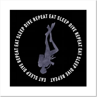 eat sleep dive repeat Posters and Art